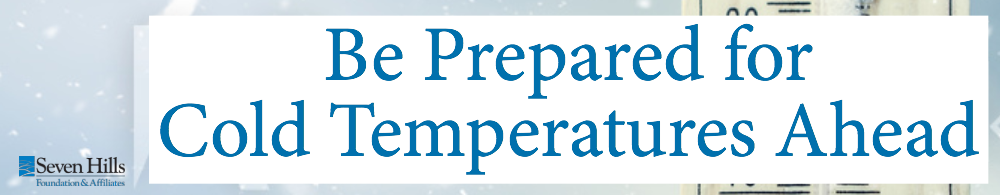 Winter Tips: Be Prepared for Cold Weather