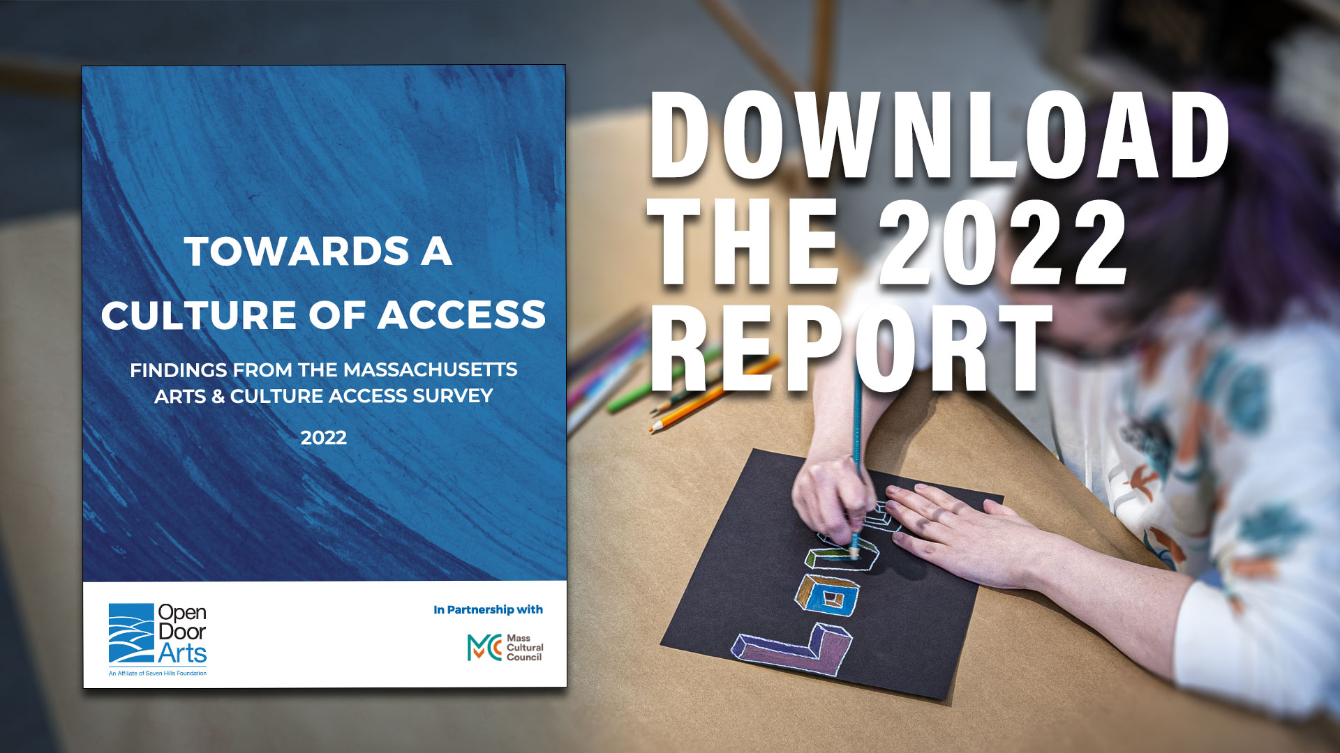 Open Door Arts Publishes Report Exploring Access to Arts